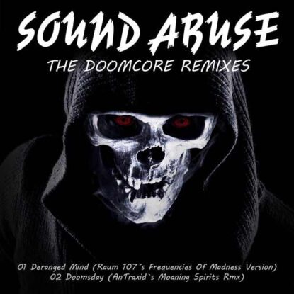 Doomcore remixes by Raum 107 & AnTraxid