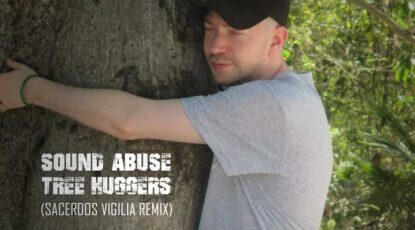 Sacerdos vigilia tree huggers remix 2018